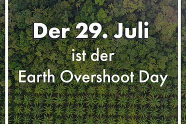 World Overshoot Day - 29. Juli 2021